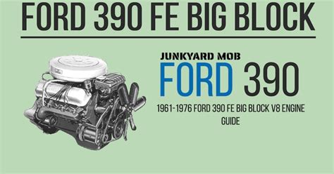 Ford 390 FE Big Block Engine Guide | Junkyard Mob