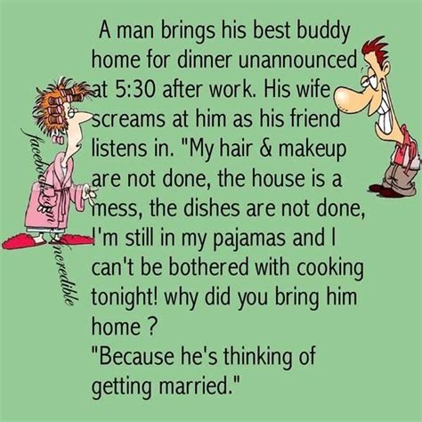 Husband brings home guest | Funny picture quotes, Funny jokes, Funny quotes