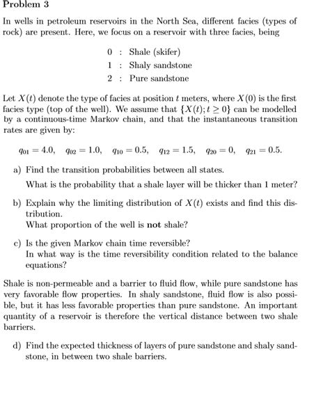 Problem 3 In wells in petroleum reservoirs in the | Chegg.com