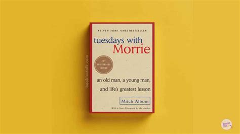 Tuesdays with Morrie Summary (Plus PDF) - Bookies Talk