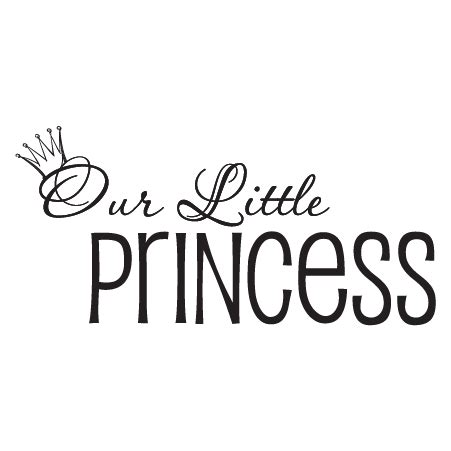 Our Little Princess Wall Quotes™ Decal | WallQuotes.com