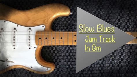 Slow Blues Jam Track in Gm - YouTube