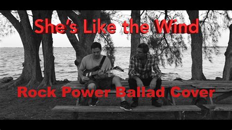 She's Like The Wind - Patrick Swayze Cover (Rock Power Ballad Version ...