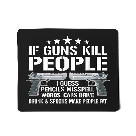 Funny Gun Owner 2nd Amendment Humor Gift Gun Rights Pro Gun Mousepad | TeeShirtPalace