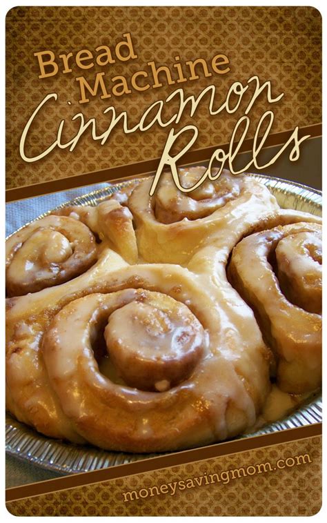 Easy Bread Machine Cinnamon Rolls Recipe | Bread machine cinnamon rolls, Bread maker recipes ...