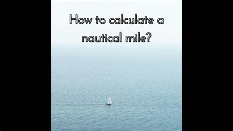 Why nautical mile is used for navigation on oceans and seas? | How to ...