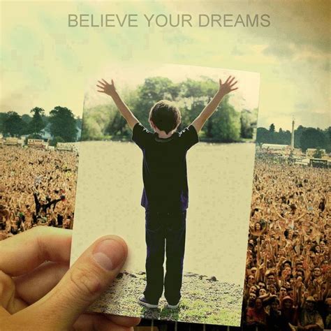 Believe In Your Dreams Quotes. QuotesGram