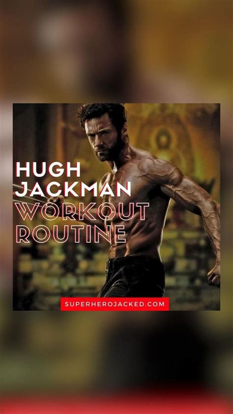 Hugh jackman workout routine and diet plan for wolverine