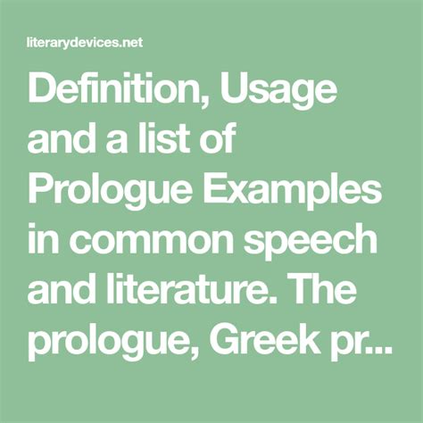 Definition, Usage and a list of Prologue Examples in common speech and ...