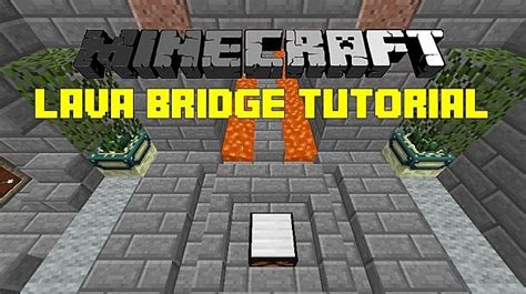 Two-Way Lava Bridge Tutorial Minecraft Blog