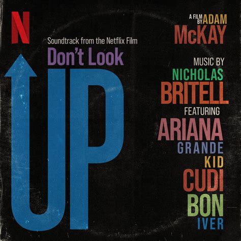 Don't Look Up (Soundtrack from the Netflix Film) - Album by Nicholas Britell | Spotify