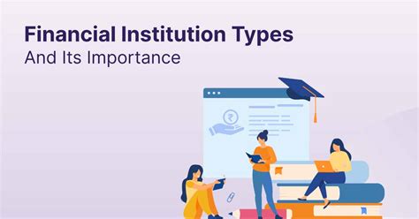 Financial Institutions: Types, Roles, and Advantages - Shiksha Online