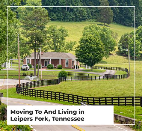 Moving To And Living In Leipers Fork, Tennessee