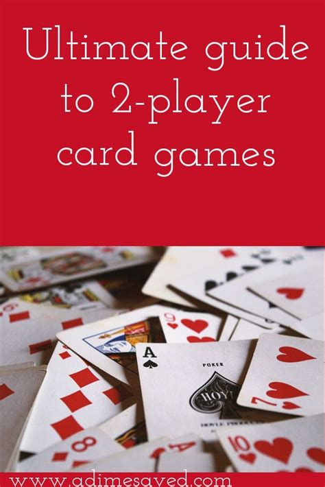 Here Is Your Ultimate Guide to 2 Player Card Games - A Dime Saved