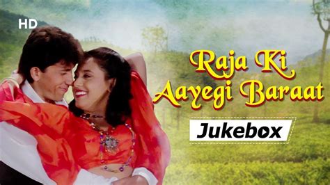 Raja Ki Aayegi Baarat Songs(1996) | Rani Mukerji | Shadaab | Aadesh Shrivastava | Jukebox - YouTube