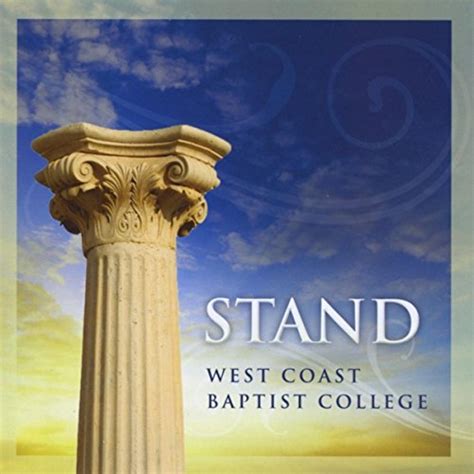 Play Stand by West Coast Baptist College on Amazon Music