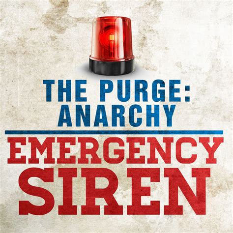 The Purge EMERGENCY Siren (From "The Purge Anarchy") - Single by Ting ...