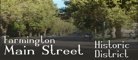 Farmington Main Street Historic District - Farmington City