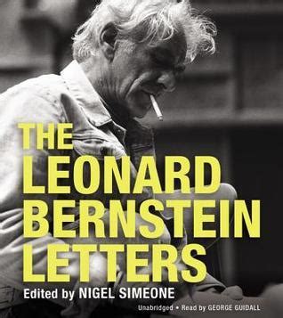 The Leonard Bernstein Letters by Nigel Simeone | Goodreads