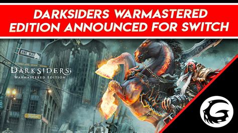 Darksiders Warmastered Edition Announced for Switch | Gaming Instincts