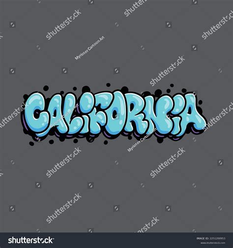 California Graffiti Vector Font Word Street Stock Vector (Royalty Free) 2251200953 | Shutterstock