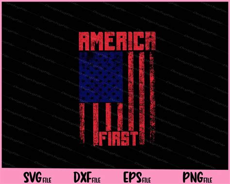 America First flag Svg Files Cutting Printable Files