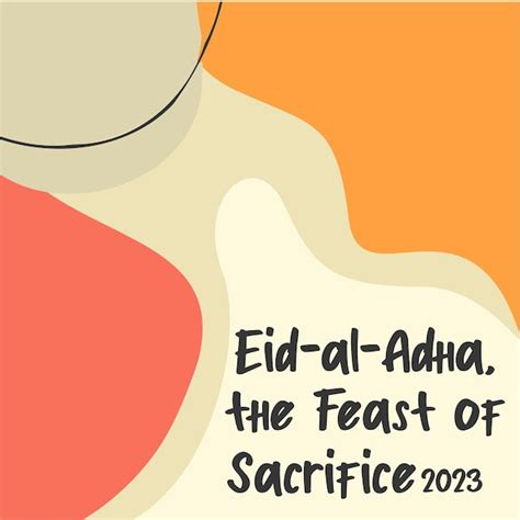 Premium Vector | An eid al adha the feast of sacrifice 2023 poster