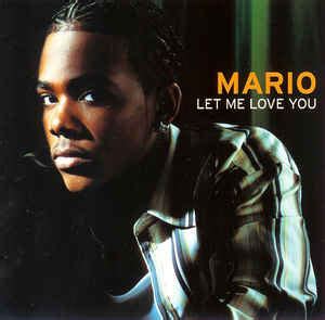 Mario – Let Me Love You (2004, CD) - Discogs