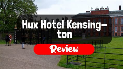 Hux Hotel Kensington Review - Is This London Hotel Worth It? - YouTube