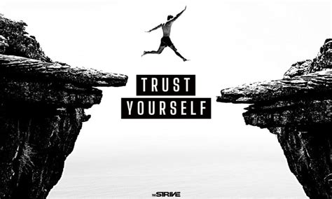 Quotes About Trusting Yourself