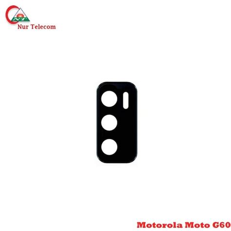 Motorola Moto G60 Camera Glass Lens price in BD - Nur Telecom