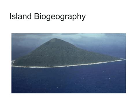 Island Biogeography