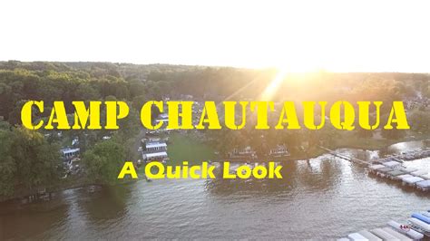 Camp Chautauqua-A Quick Look - YouTube