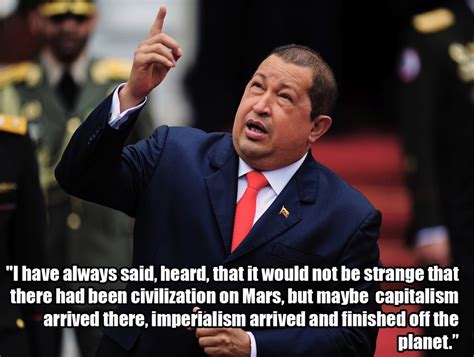 Hugo Chavez Quotes. QuotesGram