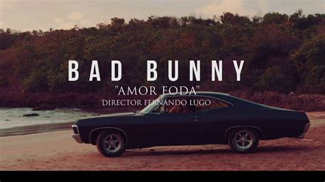 Bad Bunny - Amorfoda - YouTube