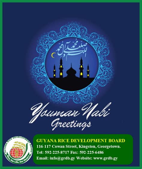 Youman Nabi Greetings from the Management and Staff of GRDB – Guyana Rice Development Board