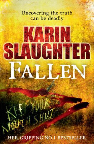 Fallen: The Will Trent Series, Book 5 (The Will Trent Series) by Karin ...