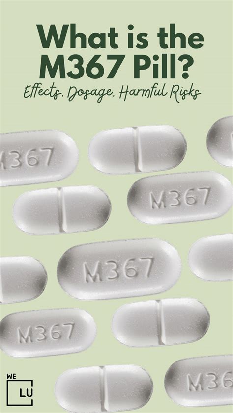 M367 Pill Acetaminophen/Hydrocodone Bitartrate Uses, Risks