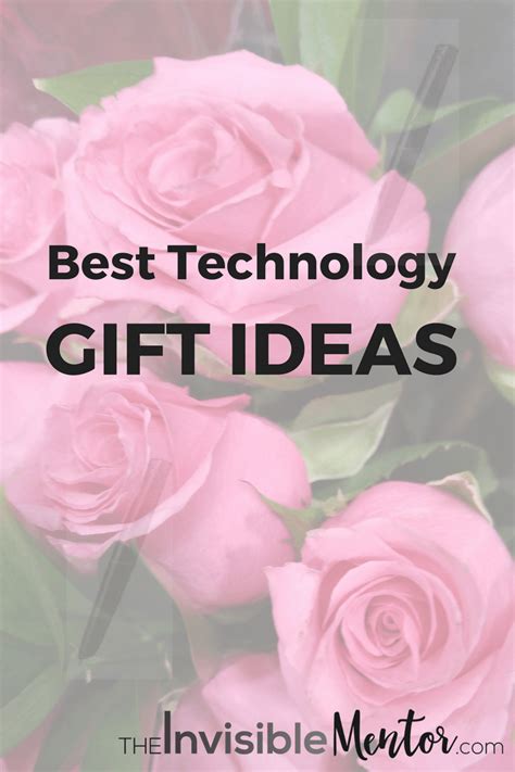 Best Technology Gift Ideas - The Invisible Mentor