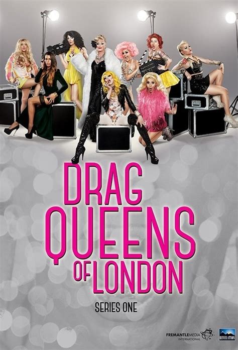 Drag Queens of London TV Serie 2014