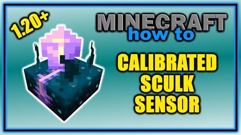 How to Craft and Use a Calibrated Sculk Sensor! (1.20+) | Easy Minecraft Tutorial - YouTube