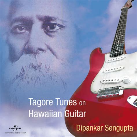 Tagore Tunes On Hawaiian Guitar Songs Download: Tagore Tunes On ...