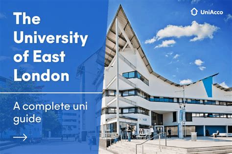 Student Guide to The University Of East London 2024 - UniAcco