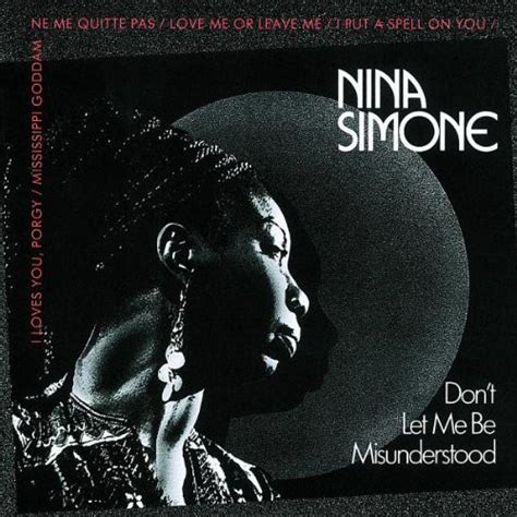 Nina Simone – Don't Let Me Be Misunderstood (1988, CD) - Discogs