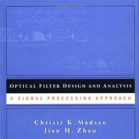 Optical Filter Design and Analysis_百度百科