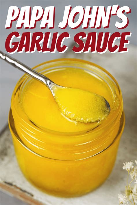 Papa John's Garlic Sauce (Easy Copycat) - Insanely Good