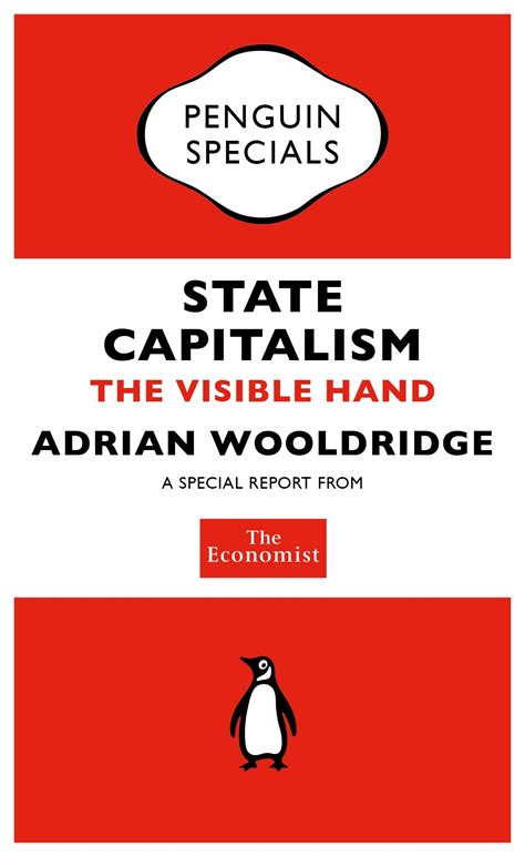 The Economist: State Capitalism by Adrian Wooldridge - Penguin Books ...