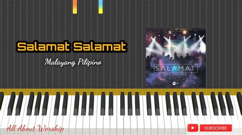 SALAMAT SALAMAT - MALAYANG PILIPINO || PIANO TUTORIAL Chords - Chordify