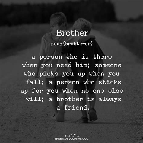 Brother | Little brother quotes, My brother quotes, Brother quotes