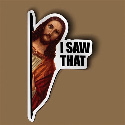 Jesus I Saw That Decal - Etsy